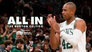 All In  The Boston Celtics  Episode 4  presented by @FanDuel