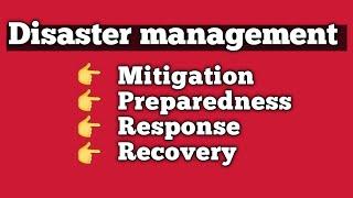 Disaster Management Cycle Mitigation - Preparedness - Response - Recovery....