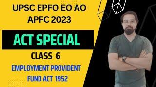 UPSC EPFO EOAO  Employee Provident Fund Amd Miss Act 1952