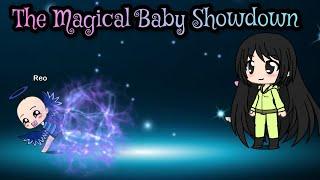 The Magical Baby Showdown l  Part 2  l Gacha Life Mini Movie
