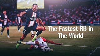 Achraf Hakimi  The Fastest RB in The World  Exceptional Speed • 2023