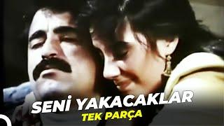 Seni Yakacaklar  İbrahim Tatlıses - Perihan Savaş Eski Türk Filmi Full İzle