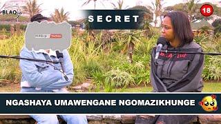 SIKHIPHA IZIMFIHLO  Ngamshaya ngomuthi wokuthi azilengise umawengane  S1-EP184