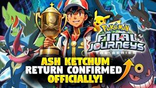 Ash Return In Pokemon Anime Confirmed  Date Revealed 