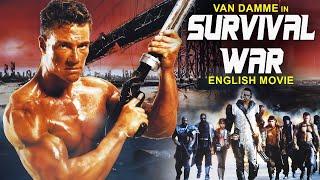 Van Damme In SURVIVAL WAR - Hollywood Movie  Deborah Richter  Superhit Sci Fi Action English Movie
