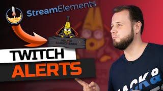 TWITCH ALERTS für Follower Subscriber Donation mit StreamElements und OBS