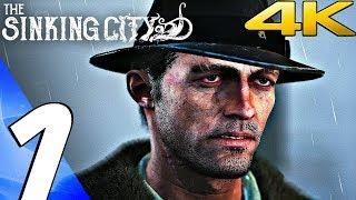 THE SINKING CITY - Gameplay Walkthrough Part 1 - Prologue 4K 60FPS ULTRA