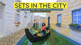 Sets in the City  सेट्स इन दि सिटी  Complete Set Tour  Best Photo & Video Shooting Location #vlog