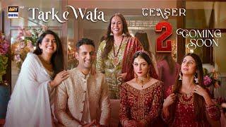 Teaser 2  Tarke Wafa  Coming Soon  ARY Digital