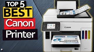  TOP 5 Best Canon Printers Today’s Top Picks