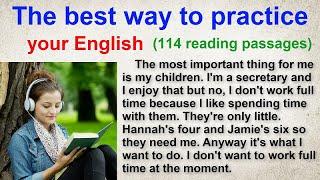 Reading Practice Improve your pronunciation in English