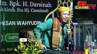 Ceramah KH. Hasan Wahyudin Arahan Terbaru