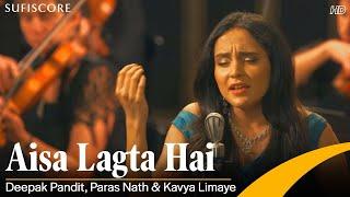 Aisa Lagta Hai  Kavya Limaye Deepak Pandit & Paras Nath  Ghazal Song - Budapest Symphony Orchestra