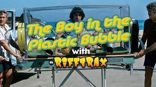 RiffTrax The Boy In The Plastic Bubble Full FREE Riff