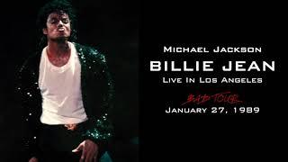 Michael Jackson  Bad Tour Los Angeles 1989  Billie Jean Full Audio Fixed