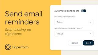 Sending reminder emails to signees with Papersign