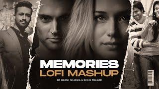 Memories Lofi Mashup  DJ Harsh Sharma & Sunix Thakor  Lofi RemixMashup  Retro Mashup