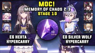 Memory Of Chaos 10 E6 Herta Hypercarry & E0 Silver Wolf Hypercarry 3 Stars Honkai Star Rail 2.3