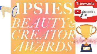 IPSY The Ipsies 2024 Beauty & Creators Awards WINNERS  Best Products Brands Creators Innovators 