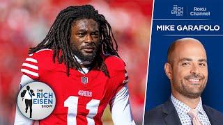 NFL Insider Mike Garafolo Why Aiyuk Turned Down $32M Per Year from Patriots  The Rich Eisen Show