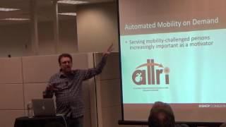 Richard Bishop - Robots on our Roads Disrupting Mobility - Autonomous Vehicle Enthusiasts Meetup