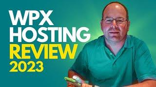 WPX WordPress Hosting Review 2023