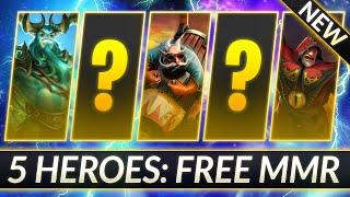 5 BEST HEROES to Main for FREE MMR Solo Queue Meta Gods - Dota 2 Guide