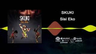 Skuki - Sisi Eko Official Audio  Freeme TV
