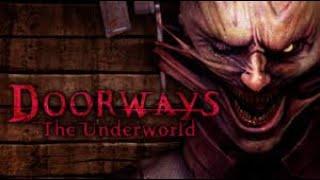 Doorways The Underworld Full Game Walkthrough - No Commentary #DoorwaysUnderworld Full Game 2014