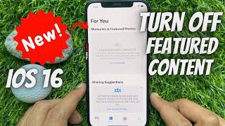How To Turn Off Featured Content In Photos App On iPhone