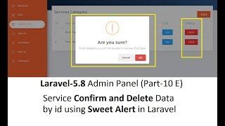 Laravel-5.8 AdminPart-10 E-How to confirm and delete data by id using Sweet alert in laravel