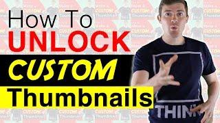 How To Enable and Get Custom Thumbnails on YouTube