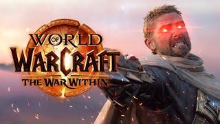 ЧТО ЭТО БЫЛО? - World of Warcraft The War Within