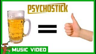 Beer by PSYCHOSTICK OFFICIAL VIDEO Beer is good and stuff