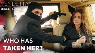 Who Has Taken Her?  - Vendetta English Subtitled  Kan Cicekleri