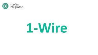 1-Wire® Technology Overview - Part 3