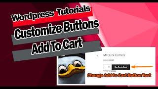 How to change the text on Add to Cart Button for Woocommerce