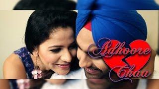 Ammy Virk - Adhoore Chaa Official Video - JATTIZM - Latest Punjabi Songs 2019