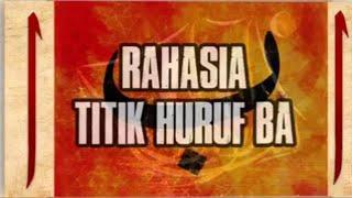 RAHASIA TITIK HURUF BA