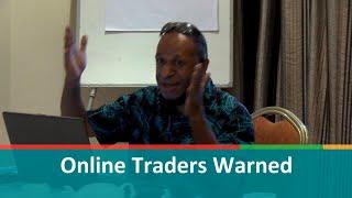Online Traders Warned