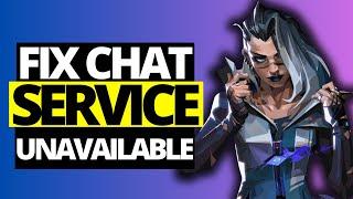 Fix Chat Services Unavailable on Valorant  Friend List Not Working
