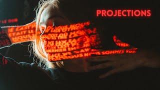 PROJECTIONS  A Horror & Dance Short Film