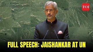 Full speech of S Jaishankar at UN Theres much India has to share