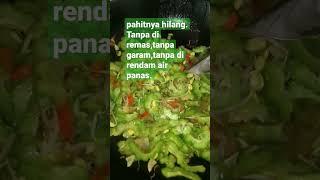 memasak pare agar tidak pahit