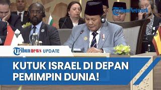 Wakili Jokowi Prabowo Tegas Kutuk Israel di Hadapan Pemimpin Dunia saat Hadiri KTT Yordania