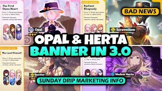 NEW UPDATE 3.0 Banner Roadmap - Opal and Herta  2.6 Rerun Banner Lineup - Honkai Star Rail