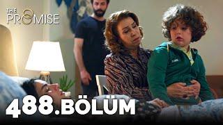 Yemin 488. Bölüm  The Promise Season 4 Episode 488