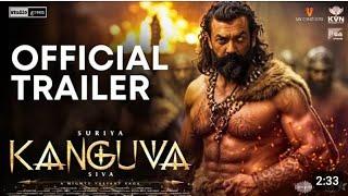 NEWKanguva - Official Trailer SuriyaDisha Patani Devi Sri & Talib Alvi Studio...