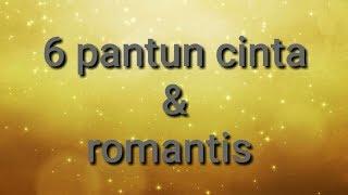 6 PANTUN CINTA DAN ROMANTIS