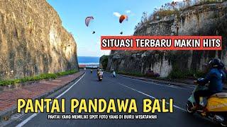 TERBARU  SITUASI PANTAI PANDAWA BALI  PANTAI HITS DI BALI